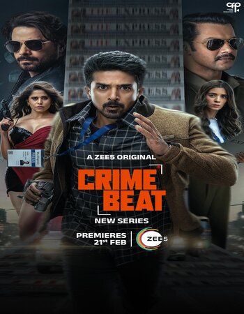 Crime Beat 2025 S01 Complete Hindi (ORG 5.1) 1080p 720p 480p WEB-DL x264 ESubs Full Movie Download