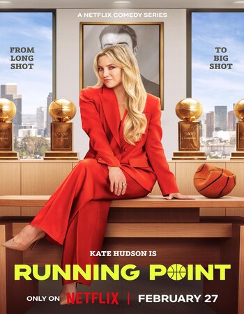 Running Point 2025 S01 Complete NF Dual Audio Hindi (ORG 5.1) 1080p 720p 480p WEB-DL x264 Multi Subs Download