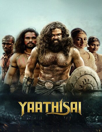 Yaathisai 2023 UNCUT Dual Audio Hindi (ORG) 1080p 720p 480p WEB-DL x264 ESubs Full Movie Download