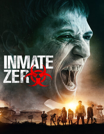 Inmate Zero 2020 Dual Audio Hindi (ORG) 1080p 720p 480p BluRay x264 ESubs Full Movie Download