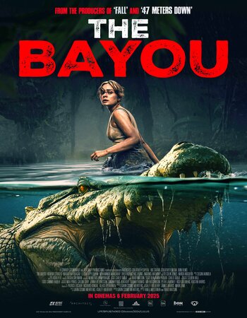 The Bayou 2025 Dual Audio Hindi (ORG) 1080p 720p 480p WEB-DL x264 ESubs Full Movie Download The Bayou 2025 Dual Audio Hindi (ORG) 1080p 720p 480p WEB-DL x264 ESubs Full Movie Download