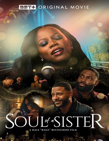 Soul of a Sister 2025 English [ORG 2.0] 720p 1080p WEB-DL ESubs