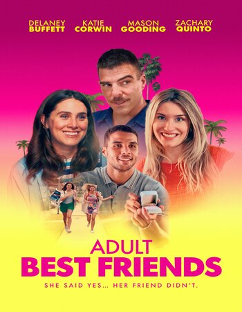 Adult Best Friends 2024 English [ORG 5.1] 720p 1080p WEB-DL ESubs