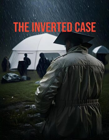 The Inverted Case 2025 English [ORG 2.0] 720p 1080p WEB-DL ESubs