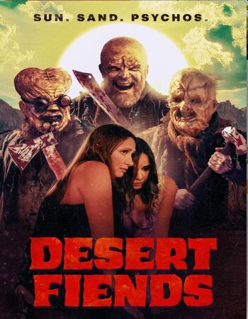 Desert Fiends 2024 English [ORG 2.0] 720p 1080p WEB-DL ESubs