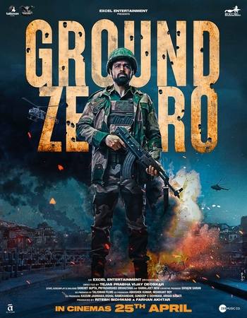 Ground Zero 2025 Hindi 1080p 720p 480p HDRip x264 ESubs Full Movie Download