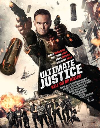 Ultimate Justice 2017 Dual Audio Hindi (ORG) 720p 480p WEB-DL x264 ESubs Full Movie Download