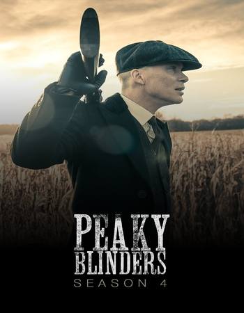 Peaky Blinders S04 Complete Dual Audio Hindi ORG 1080p 720p 480p BluRay x264 ESubs [Ep 01 ADDED]
