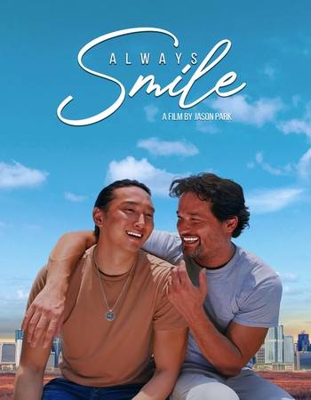 Always Smile 2025 English [ORG 2.0] 720p 1080p WEB-DL ESubs