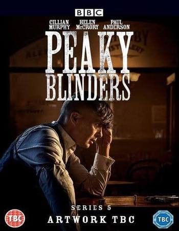 Peaky Blinders S05 Complete Dual Audio Hindi (ORG) 1080p 720p 480p BluRay x264 ESubs Watch and Download