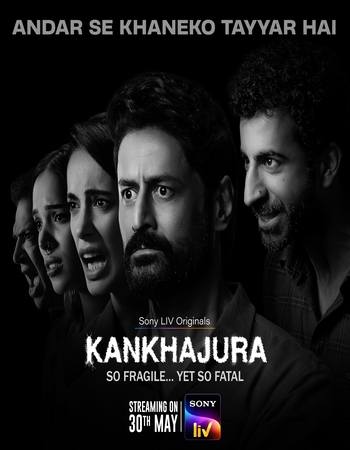 Kankhajura 2025 S01 Complete Hindi (ORG 5.1) 720p 1080p WEB-DL ESubs