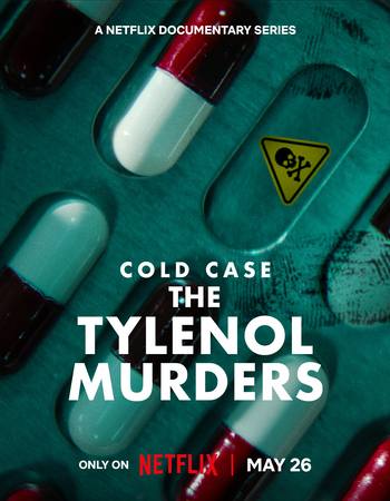 Cold Case: The Tylenol Murders 2025 S01 Complete NF Dual Audio Hindi ORG 5.1 720p 1080p WEB-DL Multi Subs