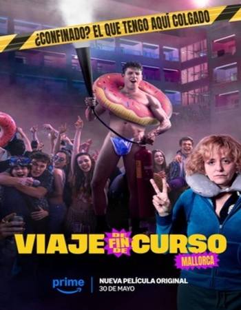 Graduation Trip Mallorca 2025 English [ORG 5.1] 720p 1080p WEB-DL ESubs
