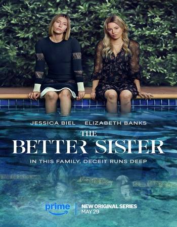 The Better Sister 2025 S01 Complete Dual Audio Hindi ORG 5.1 720p 1080p WEB-DL Multi Subs