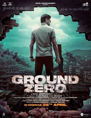 Ground Zero 2025 AMZN Hindi (ORG 5.1) True 4K 1080p 720p 480p WEB-DL x264 ESubs Full Movie Download Ground Zero 2025 AMZN Hindi (ORG 5.1) True 4K 1080p 720p 480p WEB-DL x264 ESubs Full Movie Download