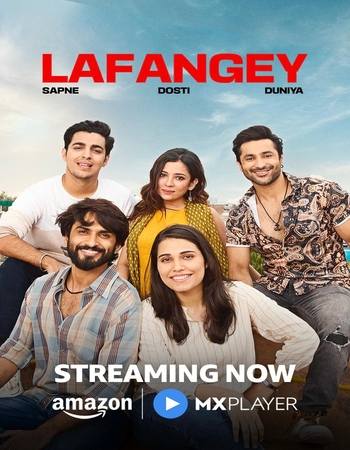 Lafangey 2025 S01 C0mplete AMZN Hindi (ORG 5.1) 1080p 720p 480p WEB-DL x264 ESubs Download