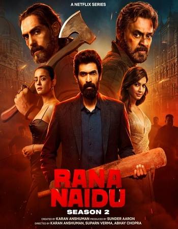 Rana Naidu 2025 S02 Complete NF Hindi (ORG 5.1) 1080p 720p 480p WEB-DL x264 ESubs Download