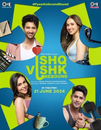 Ishq Vishk Rebound 2024 Hindi [ORG 5.1] 720p 1080p WEB-DL ESubs