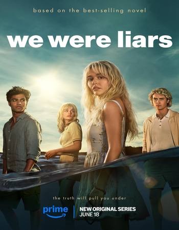 We Were Liars 2025 S01 Complete AMZN Dual Audio Hindi (ORG 5.1) 1080p 720p 480p WEB-DL x264 ESubs Download