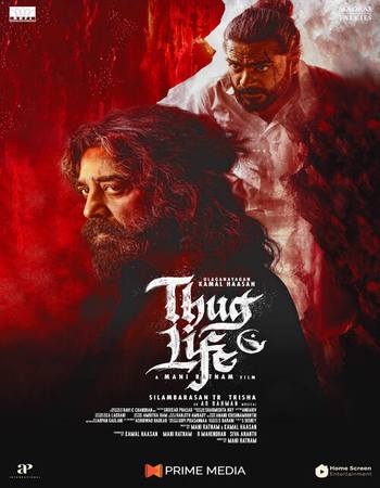 Thug Life 2025 NF Dual Audio Hindi (ORG 5.1) 1080p 720p 480p WEB-DL x264 ESubs Full Movie Download