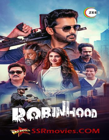 Robinhood 2024 UNCUT Dual Audio Hindi (ORG 5.1) 1080p 720p 480p WEB-DL x264 ESubs Full Movie Download