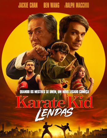 Karate Kid: Legends 2025 Dual Audio [Hindi-English] ORG 5.1 720p 1080p WEB-DL x264 Multi Subs