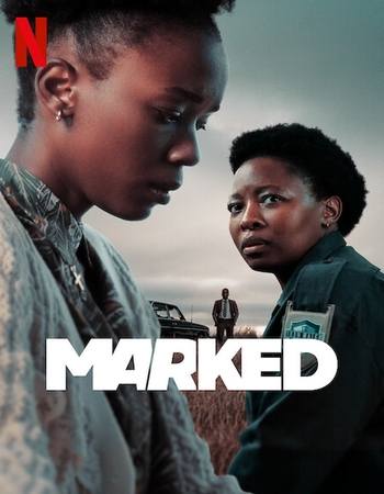 Marked 2025 S01 Complete NF Dual Audio Hindi (ORG 5.1) 1080p 720p 480p WEB-DL x264 Multi Subs
