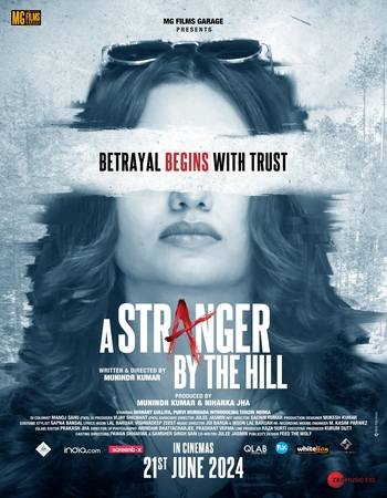 A Stranger by the Hill 2024 Hindi (ORG 5.1) 1080p 720p 480p WEB-DL x264 ESubs