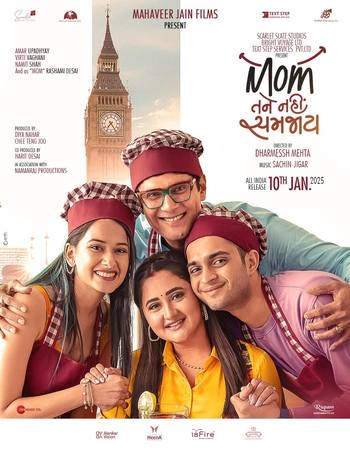 Mom Tane Nai Samjay 2025 Gujarati (ORG) 1080p 720p 480p WEB-DL x264 ESubs