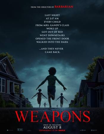 Weapons 2025 English [Cleaned] 720p 1080p Pre-HDRip x264 Watch & Download