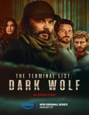 The Terminal List: Dark Wolf 2025 S01 Dual Audio [Hindi-English] ORG 5.1 720p 1080p WEB-DL x264 Multi Subs [Ep 01-03 ADDED]