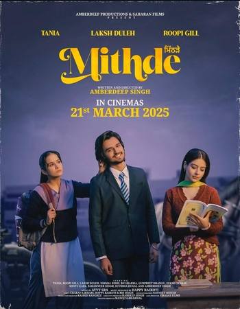 Mithde 2025 Punjabi [ORG 2.0] 720p 1080p WEB-DL x264 ESubs