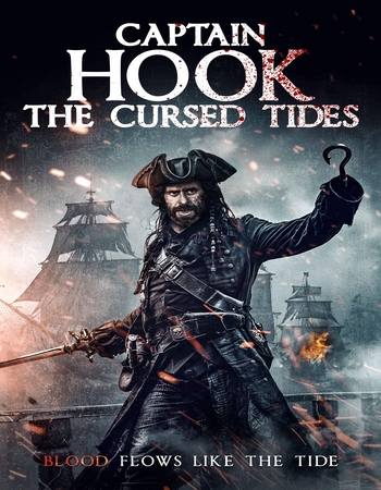 Captain Hook: The Cursed Tides 2025 English [ORG 5.1] 720p 1080p WEB-DL x264 ESubs