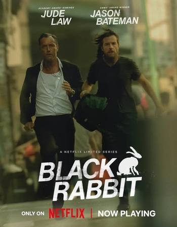 Black Rabbit 2025 S01 Complete Dual Audio [Hindi-English] ORG 5.1 720p 1080p WEB-DL x264 Multi Subs
