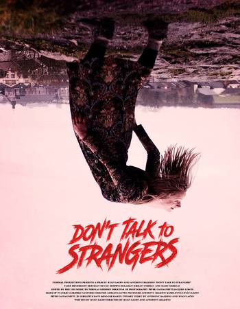 Don't Talk to Strangers 2021 Dual Audio Hindi (ORG) 720p 480p WEB-DL x264 ESubs