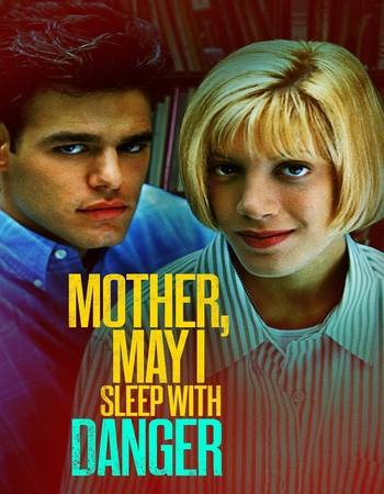 Mother, May I Sleep with Danger? 1996 Dual Audio Hindi (ORG) 720p 480p WEB-DL x264 ESubs