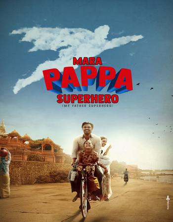 Mara Pappa Superhero 2024 Marathi (ORG 5.1) 1080p 720p 480p WEB-DL x264 ESubs Mara Pappa Superhero 2024 Marathi (ORG 5.1) 1080p 720p 480p WEB-DL x264 ESubs