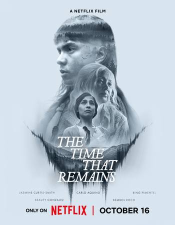 The Time That Remains 2025 NF Dual Audio Hindi (ORG 5.1) 1080p 720p 480p WEB-DL x264 Multi Subs