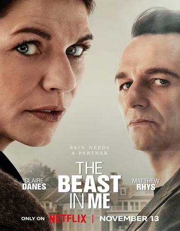 The Beast in Me 2025 S01 Complete Dual Audio Hindi (ORG 5.1) 1080p 720p 480p WEB-DL x264 Multi Subs The Beast in Me 2025 S01 Complete Dual Audio Hindi (ORG 5.1) 1080p 720p 480p WEB-DL x264 Multi Subs