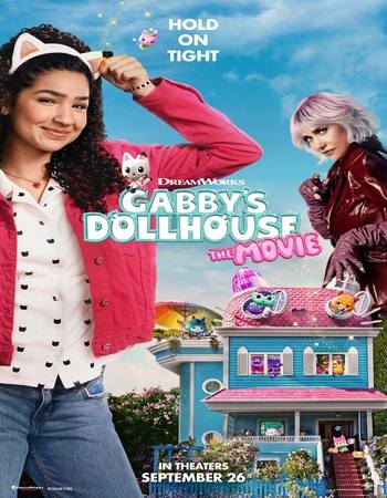Gabby's Dollhouse: The Movie 2025 Dual Audio Hindi (ORG 5.1) 1080p 720p 480p WEB-DL x264 ESubs Gabby's Dollhouse: The Movie 2025 Dual Audio Hindi (ORG 5.1) 1080p 720p 480p WEB-DL x264 ESubs