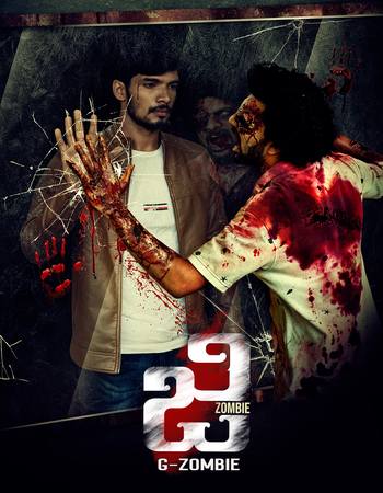 G - Zombie 2021 Hindi (ORG) 1080p 720p 480p WEB-DL x264 ESubs G - Zombie 2021 Hindi (ORG) 1080p 720p 480p WEB-DL x264 ESubs