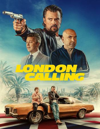 London Calling 2025 Dual Audio Hindi ORG 1080p 720p 480p WEB-DL x264 ESubs