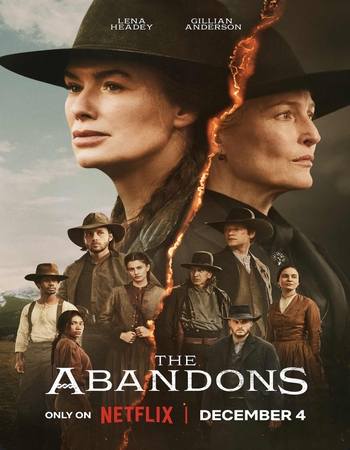 The Abandons 2025 S01 Complete NF Dual Audio Hindi (ORG 5.1) 1080p 720p 480p WEB-DL x264 ESubs