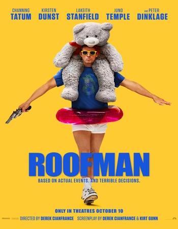 Roofman 2025 Dual Audio Hindi (ORG) 1080p 720p 480p WEB-DL x264 ESubs Roofman 2025 Dual Audio Hindi (ORG) 1080p 720p 480p WEB-DL x264 ESubs