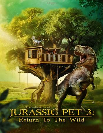 The Adventures of Jurassic Pet: Return to the Wild 2024 Dual Audio Hindi (ORG) 720p 480p WEB-DL x264 ESubs The Adventures of Jurassic Pet: Return to the Wild 2024 Dual Audio Hindi (ORG) 720p 480p WEB-DL x264 ESubs