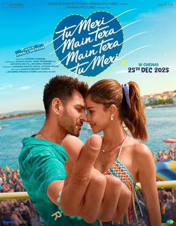 Tu Meri Main Tera Main Tera Tu Meri 2025 Hindi (ORG 5.1) 4K 1080p 720p 480p WEB-DL x264 ESubs Tu Meri Main Tera Main Tera Tu Meri 2025 Hindi (ORG 5.1) 4K 1080p 720p 480p WEB-DL x264 ESubs