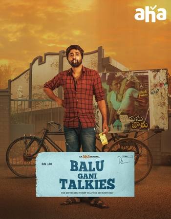 Balu Gaani Talkies 2024 Dual Audio Hindi (ORG) 1080p 720p 480p WEB-DL x264 ESubs