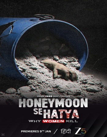 Honeymoon Se Hatya 2026 S01 Complete Hindi (ORG 5.1) 1080p 720p 480p WEB-DL x264 ESubs Honeymoon Se Hatya 2026 S01 Complete Hindi (ORG 5.1) 1080p 720p 480p WEB-DL x264 ESubs