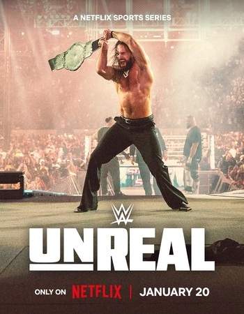 WWE: Unreal 2025–2026 NF Dual Audio Hindi (ORG 5.1) 1080p 720p 480p WEB-DL x264 ESubs