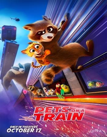 Pets on a Train 2025 Dual Audio Hindi (ORG) 1080p 720p 480p WEB-DL x264 ESubs Pets on a Train 2025 Dual Audio Hindi (ORG) 1080p 720p 480p WEB-DL x264 ESubs
